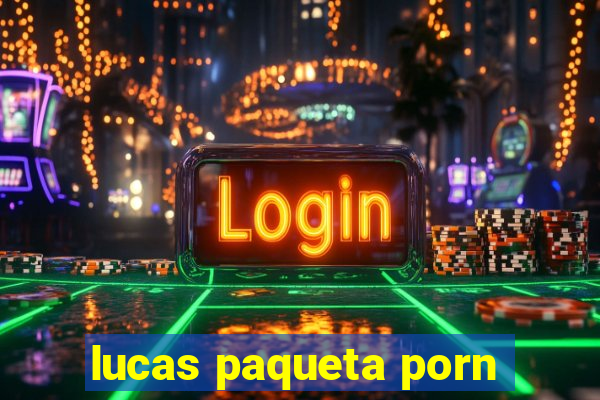 lucas paqueta porn